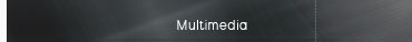 Multimedia